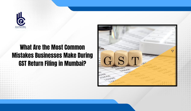 GST Return Filing in Mumbai