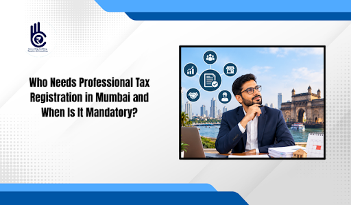 Professional Tax registration in Mumbai